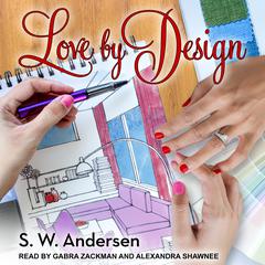 Love By Design Audiobook, by 