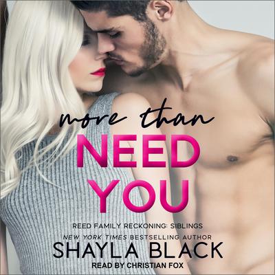 More Than Need You  Audiobook, by 