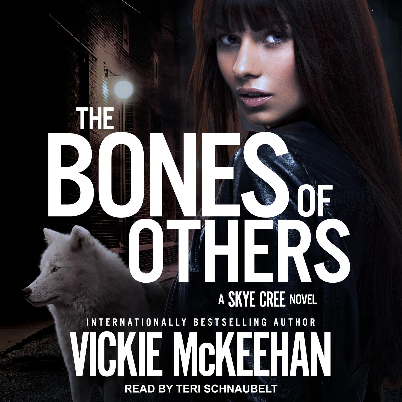 The Bones of Others Audiobook, by Vickie McKeehan