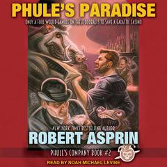 Phule’s Paradise Audiobook, by Robert Asprin