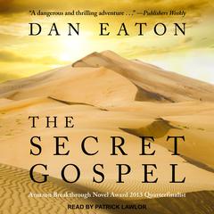The Secret Gospel  Audiobook, by Dan Eaton