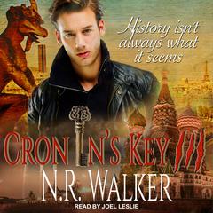 Cronin's Key III Audiobook, by N.R. Walker