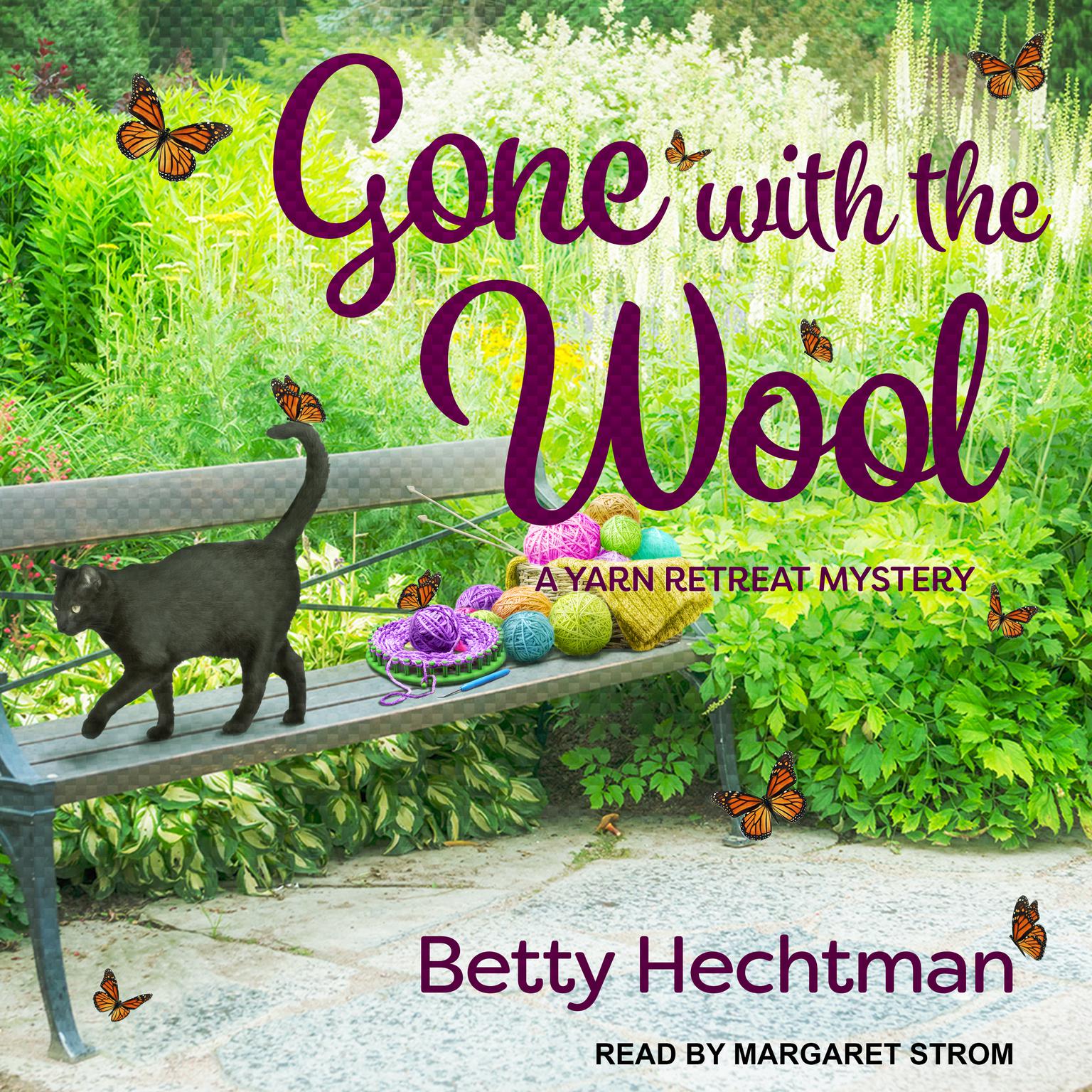 Gone with the Wool Audiobook, by Betty Hechtman