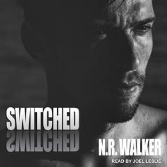 Switched Audiobook, by N.R. Walker