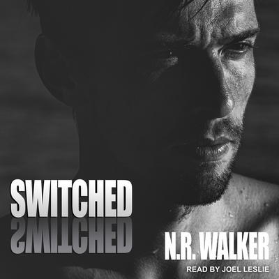 Switched Audiobook, by N.R. Walker