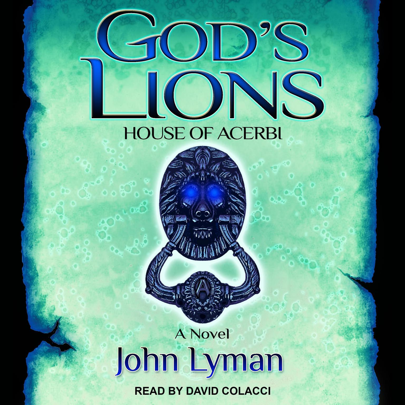 Gods Lions: Rise of the Beast Audiobook, by John Lyman