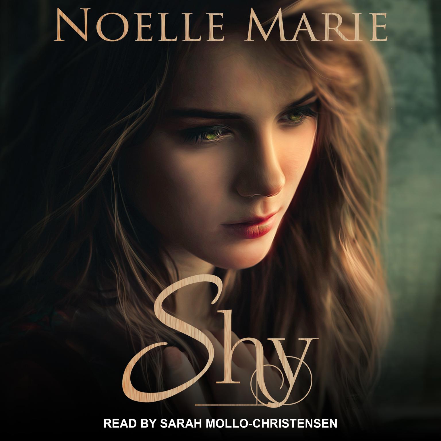 Shy Audiobook, by Noelle Marie