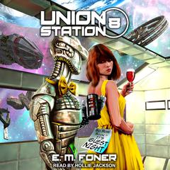 Guest Night on Union Station Audiobook, by E. M. Foner