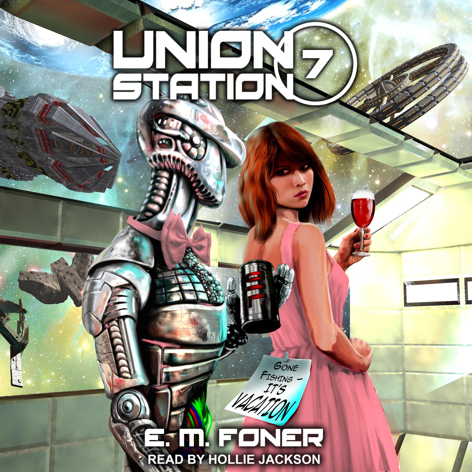 Vacation on Union Station Audiobook, by E. M. Foner