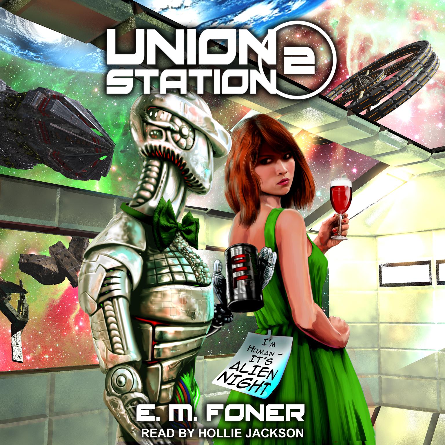 Alien Night on Union Station Audiobook, by E. M. Foner