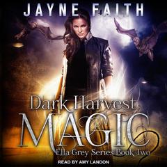 Dark Harvest Magic Audiobook, by 