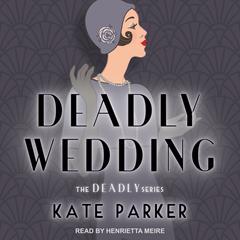 Deadly Wedding Audiobook, by Kate Parker