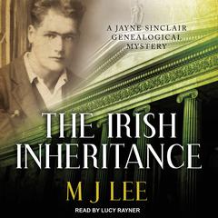 The Irish Inheritance Audiobook, by M. J. Lee