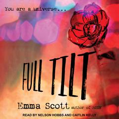 Full Tilt  Audiobook, by Emma Scott