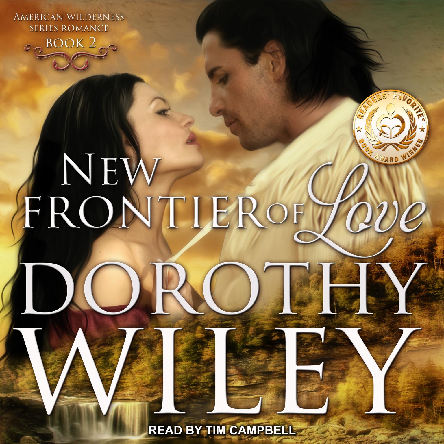 New Frontier of Love Audiobook, by Dorothy Wiley