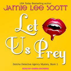 Let Us Prey Audiobook, by Jamie Lee Scott