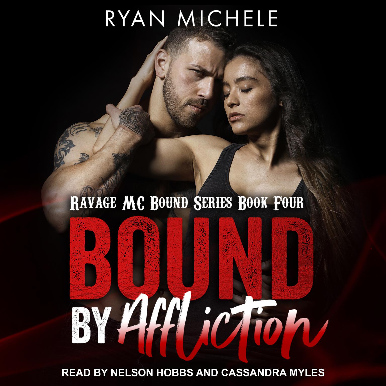 Bound by Affliction Audiobook, by Ryan Michele
