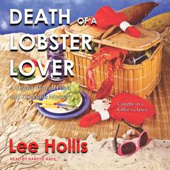 Death of a Lobster Lover Audiobook, by Lee Hollis