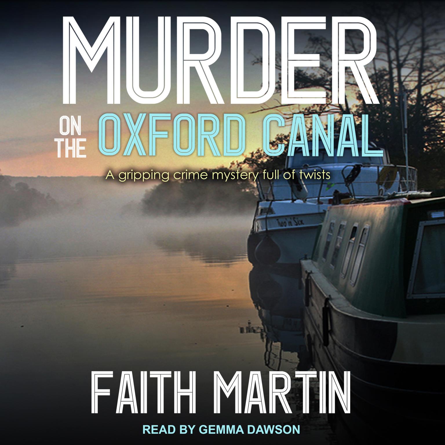 Murder on the Oxford Canal Audiobook, by Faith Martin