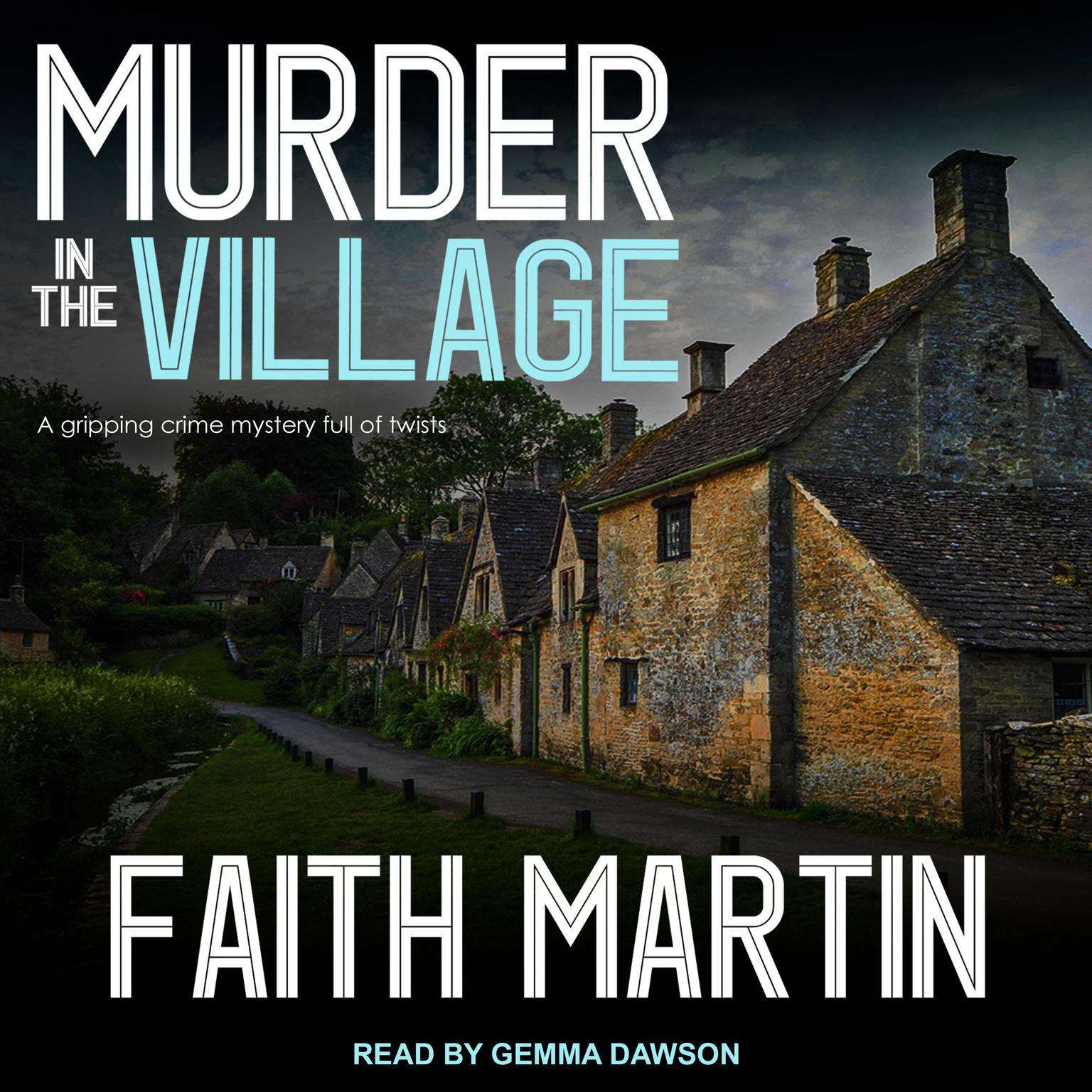 Murder in the Village Audiobook, by Faith Martin