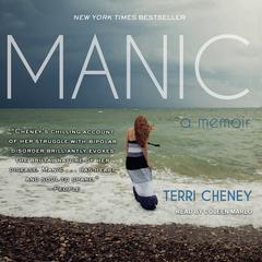 Manic: A Memoir Audiobook, by Terri Cheney