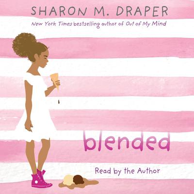 Blended Audiobook, by Sharon M. Draper