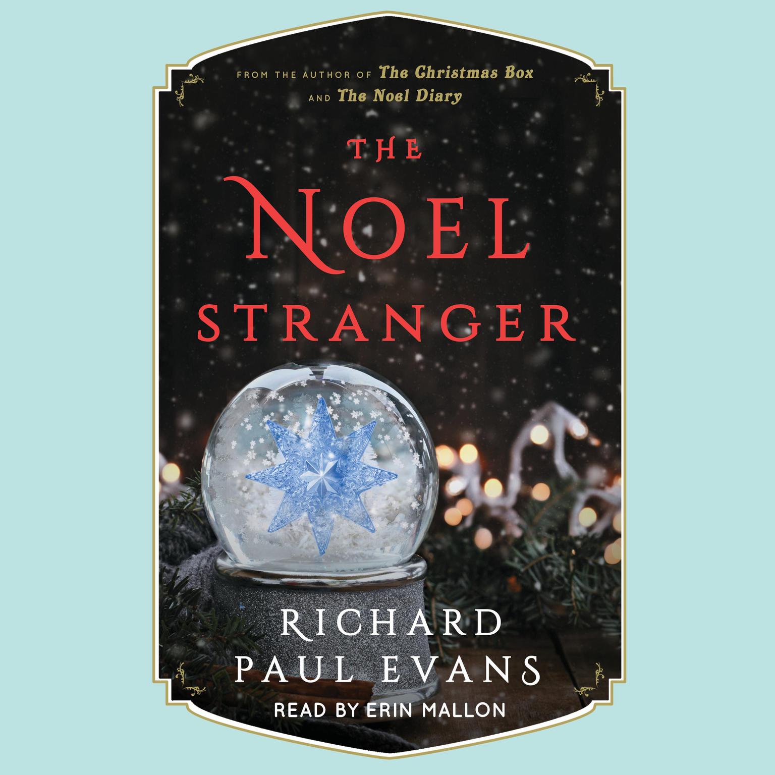 The Noel Stranger Audiobook, by Richard Paul Evans
