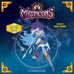 Mysticons: The Stolen Magic Audiobook, by Liz Marsham