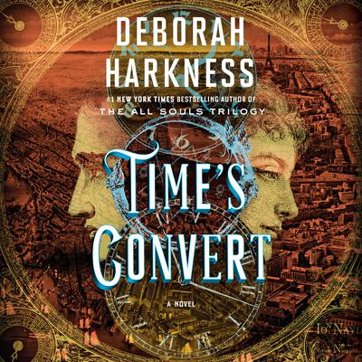 Time's Convert: A Novel Audiobook, by 