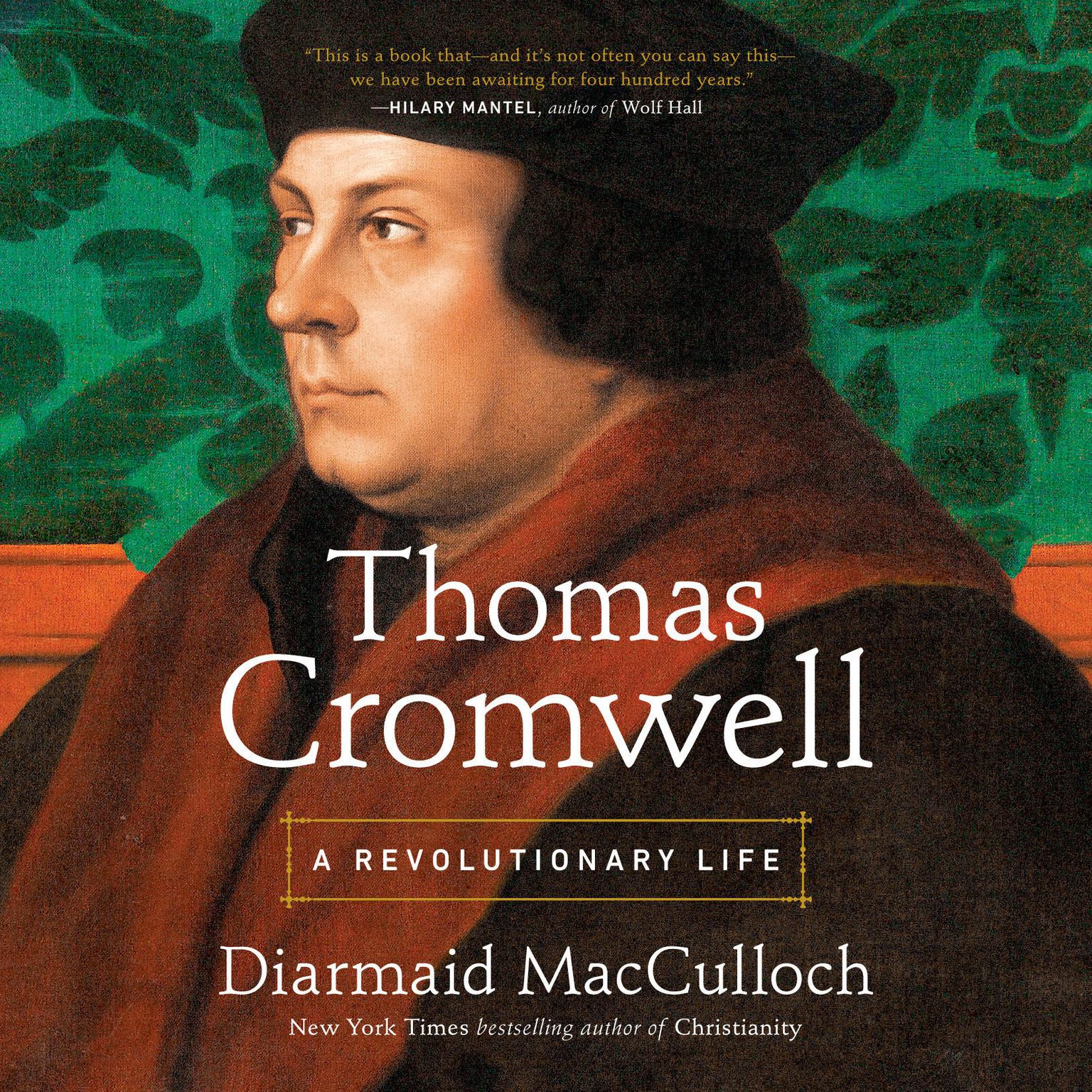 Thomas Cromwell: A Revolutionary Life Audiobook, by Diarmaid MacCulloch