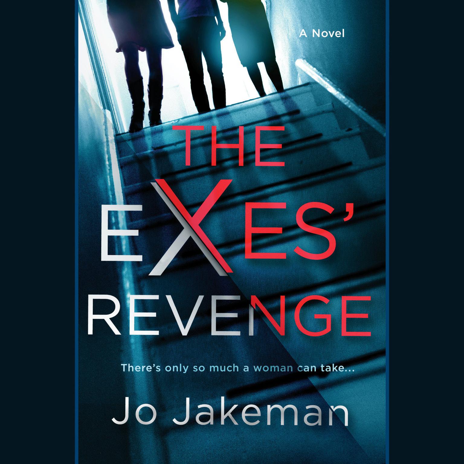 The Exes Revenge Audiobook, by Jo Jakeman