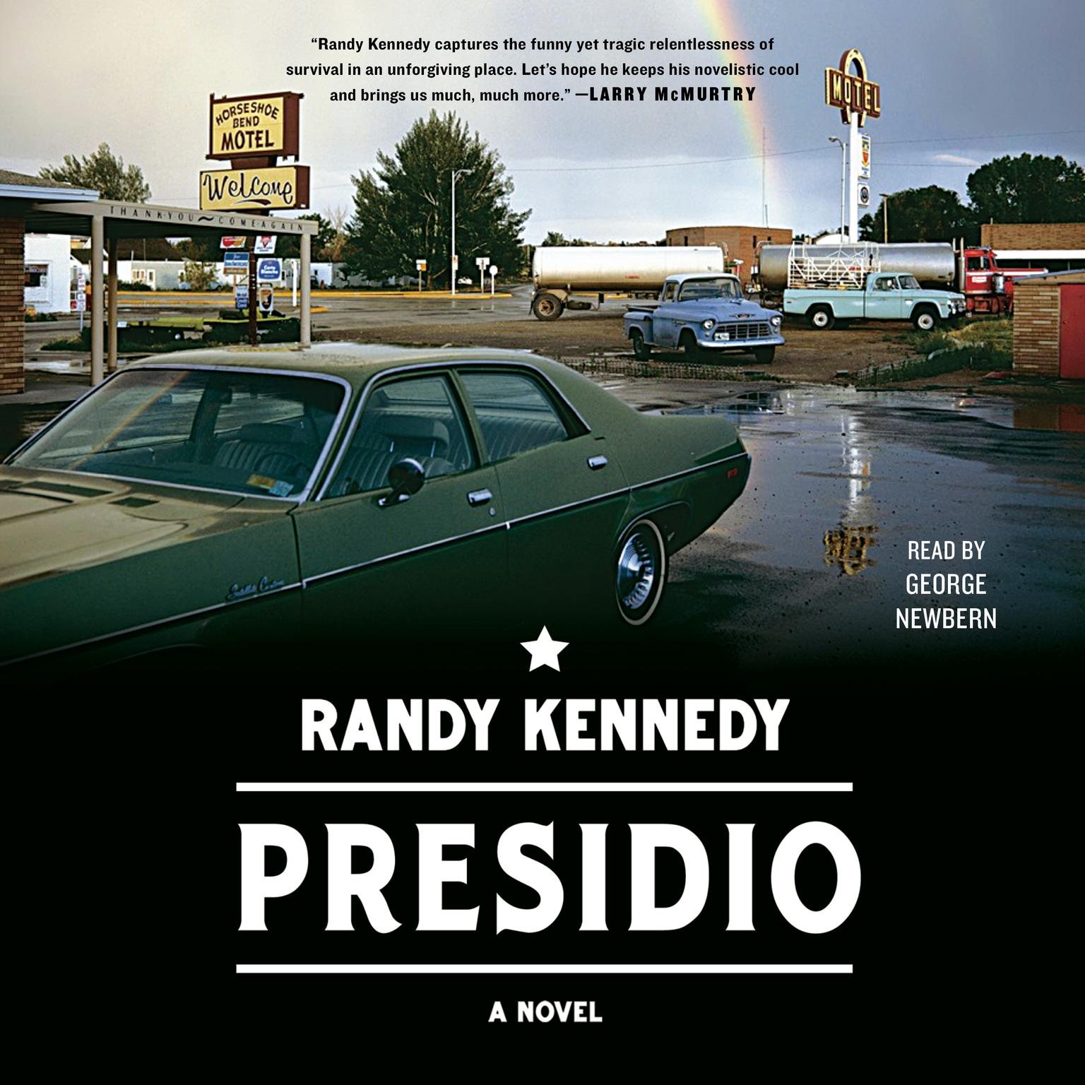 Presidio: A Novel Audiobook, by Randy Kennedy