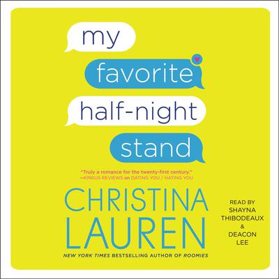 My Favorite Half-Night Stand Audiobook, by Christina Lauren