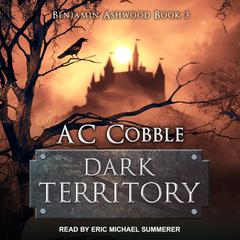 Dark Territory Audiobook, by AC Cobble