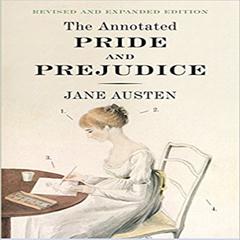 The Annotated Pride and Prejudice Audiobook, by Jane Austen