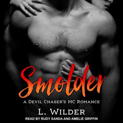 Smolder Audiobook, by L. Wilder