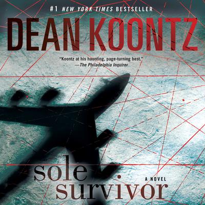 Sole Survivor: A Novel Audiobook, by Dean Koontz