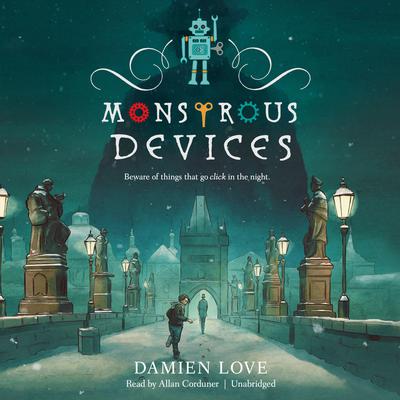 Monstrous Devices Audiobook, by Damien Love