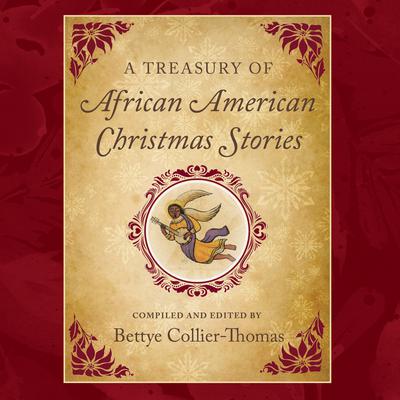 A Treasury of African American Christmas Stories Audiobook, by Bettye Collier-Thomas