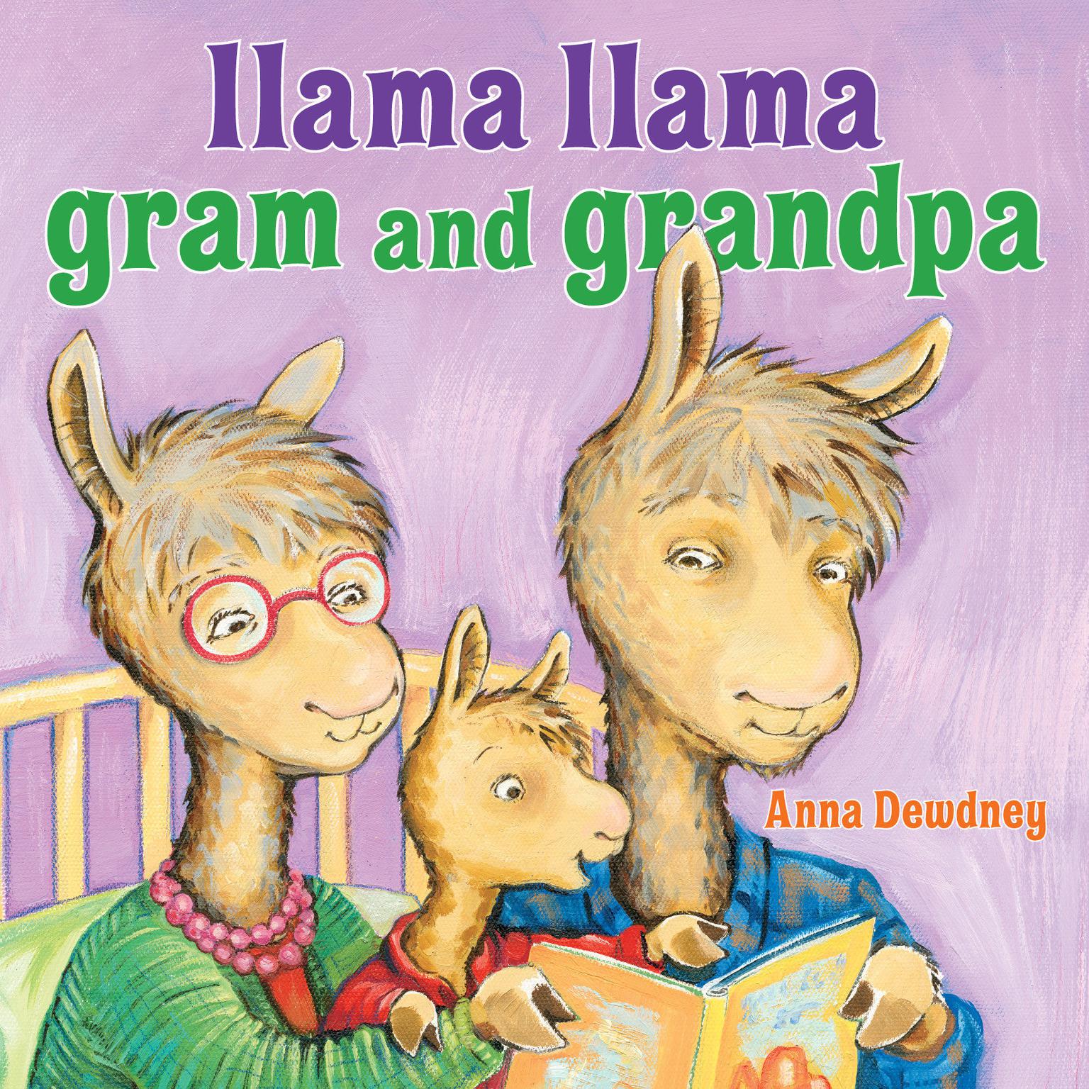 Llama Llama Gram and Grandpa Audiobook, by Anna Dewdney
