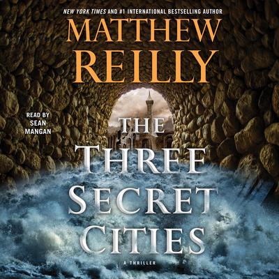 The Three Secret Cities: A Thriller Audiobook, by 