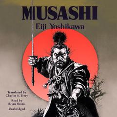 Musashi Audiobook, by Eiji Yoshikawa