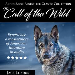 The Call of the Wild Audiobook, by 