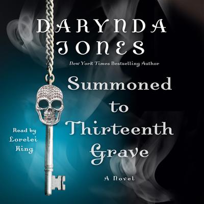 Summoned to Thirteenth Grave: A Novel Audiobook, by Darynda Jones