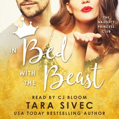 In Bed with the Beast Audiobook, by Tara Sivec