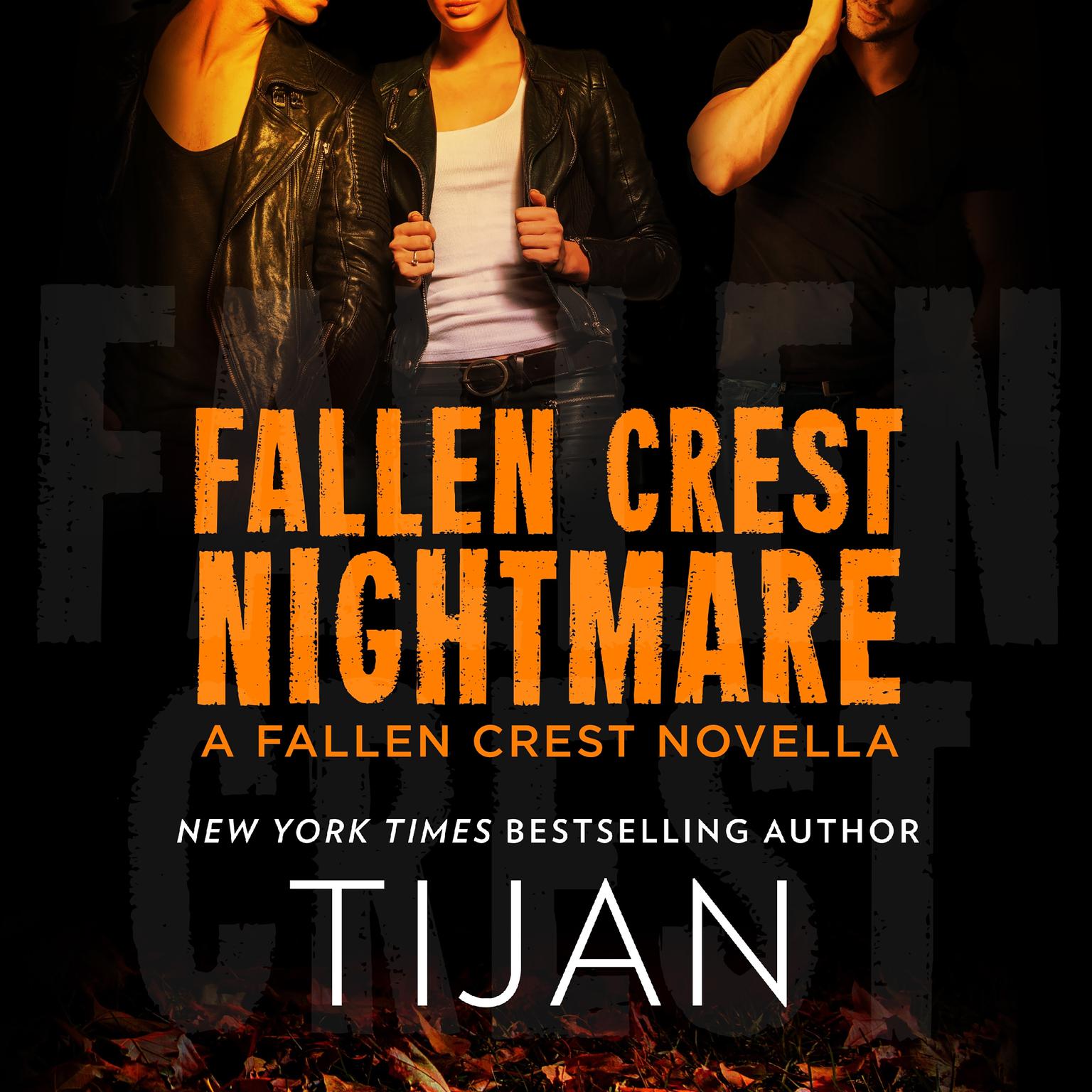 Fallen Crest Nightmare: A Fallen Crest Novella Audiobook, by Tijan