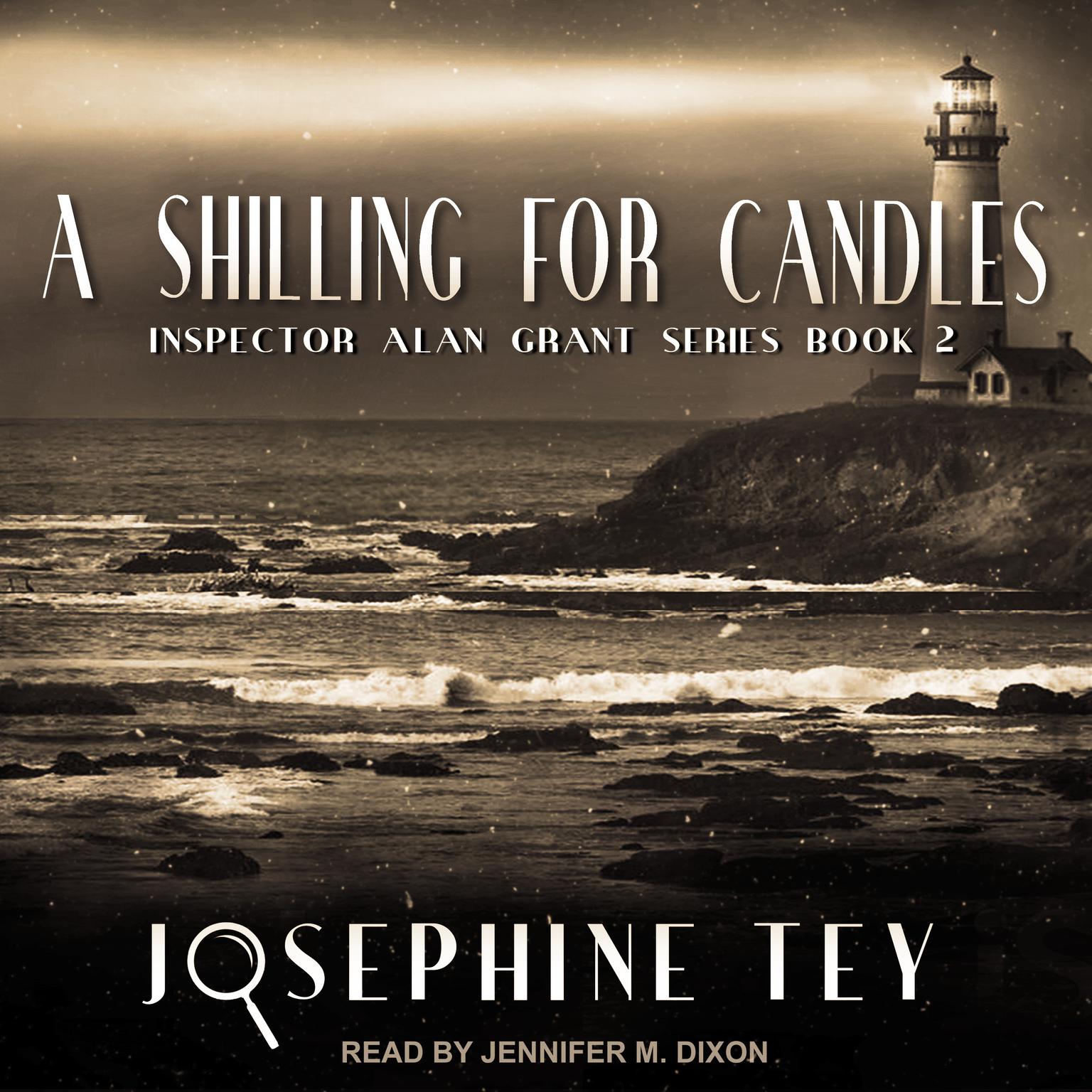 A Shilling for Candles Audiobook, by Josephine Tey