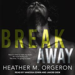 Breakaway Audiobook, by 