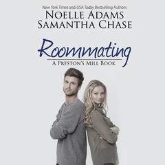 Roommating Audiobook, by Noelle Adams