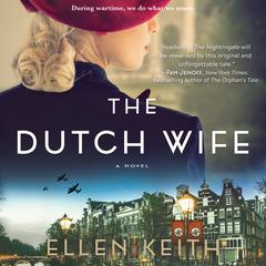 The Dutch Wife Audiobook, by Ellen Keith